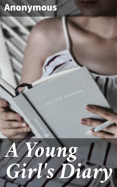 A Young Girl's Diary, 