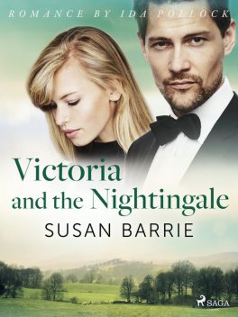 Victoria and the Nightingale, Susan Barrie