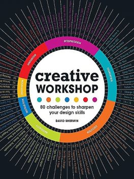 Creative Workshop, David Sherwin
