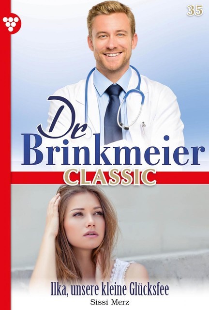 Dr. Brinkmeier Classic 35 – Arztroman, Sissi Merz