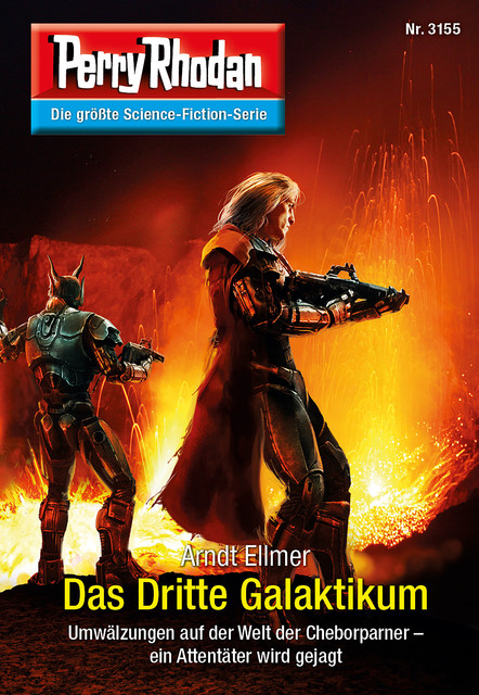 Perry Rhodan 3155: Das Dritte Galaktikum, Arndt Ellmer