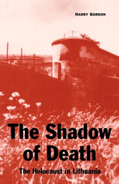 The Shadow of Death, Harry Gordon