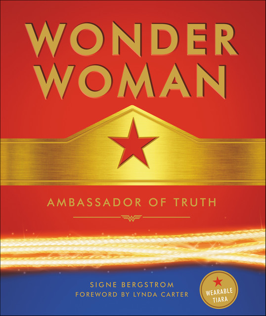 Wonder Woman: Ambassador of Truth, Signe Bergstrom