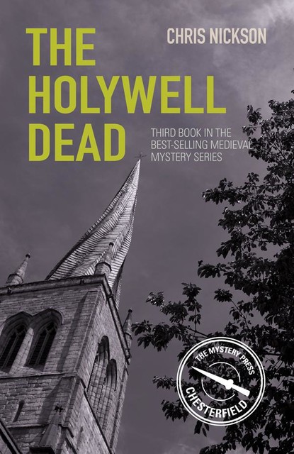 The Holywell Dead, Chris Nickson