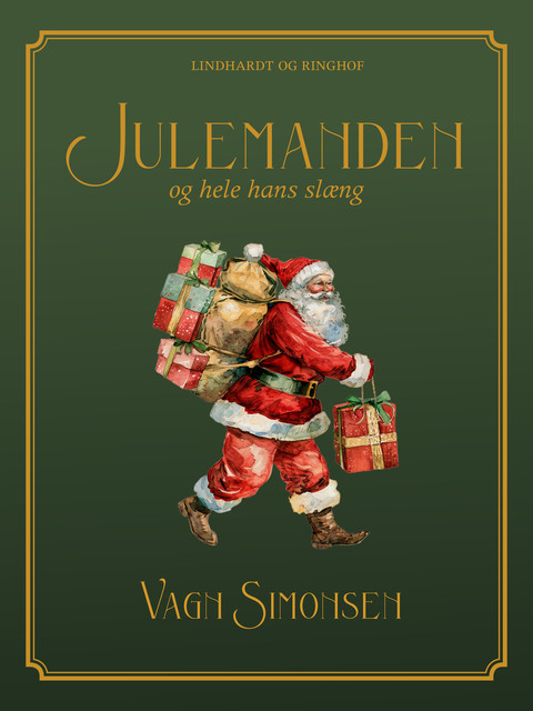 Julemanden og hele hans slæng, Vagn Simonsen