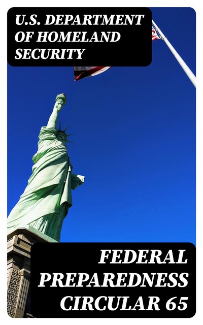 Federal Preparedness Circular 65, U.S. Department of Homeland Security