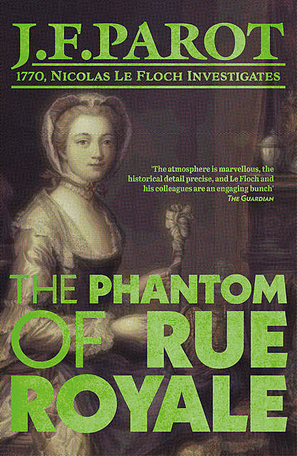 The Phantom of Rue Royale, Jean-François Parot