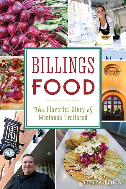 Billings Food, Stella Fong