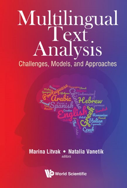 Multilingual Text Analysis, Marina Litvak, Natalia Vanetik