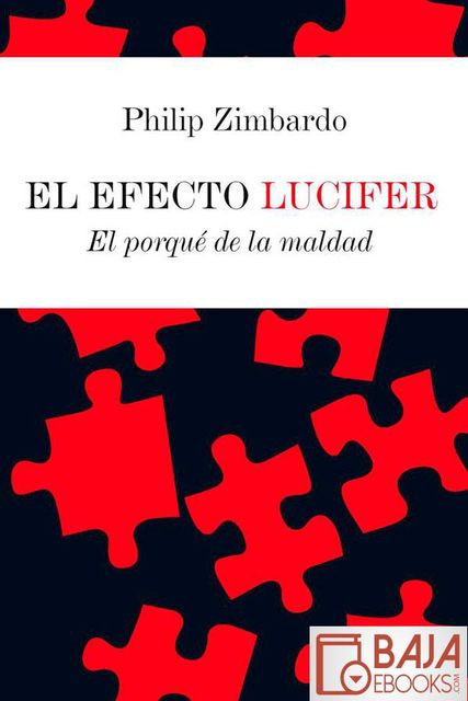 El efecto Lucifer, Philip Zimbardo