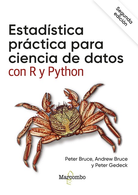 Estadística práctica para ciencia de datos con R y Python, Andrew Bruce, Peter Bruce, Peter Gedeck