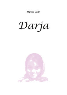 Darja, Marlies Curth