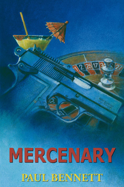 Mercenary, Paul Bennett