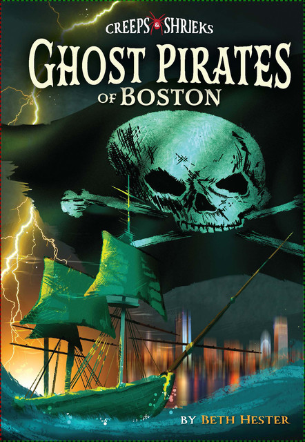 Ghost Pirates of Boston, Beth Landis Hester