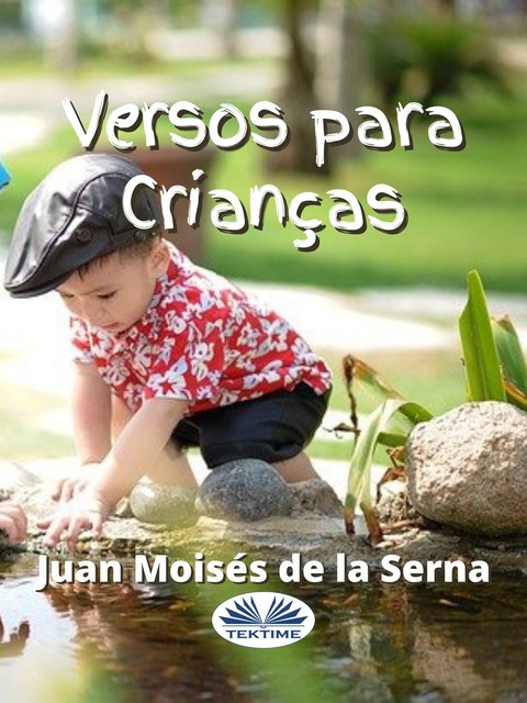 Versos Para Crianças, Juan Moisés De La Serna