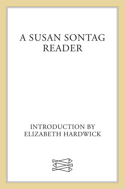 A Susan Sontag Reader, Susan Sontag