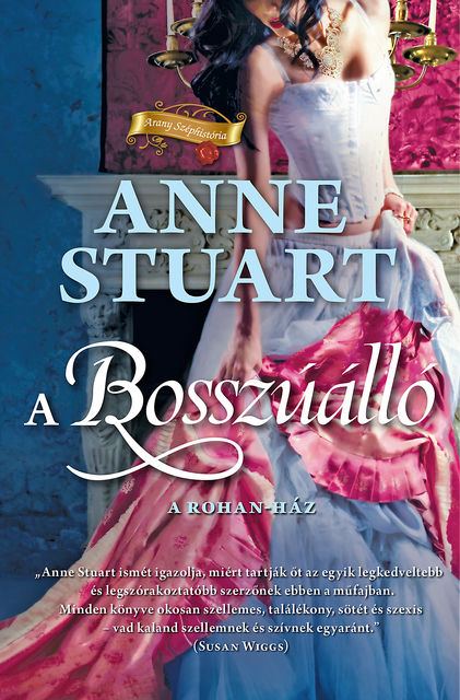 A bosszúálló, Anne Stuart