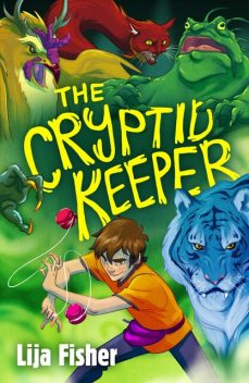 The Cryptid Keeper, Lija Fisher