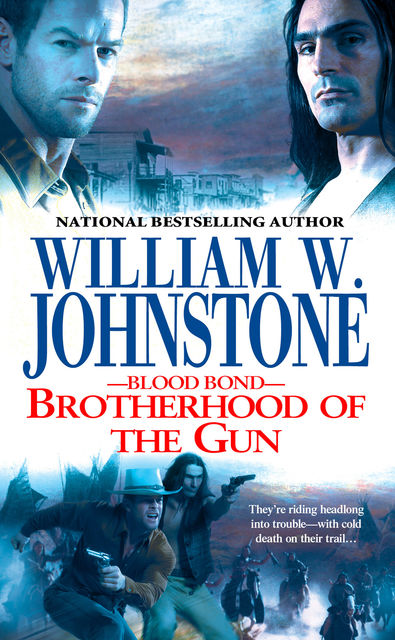 Brotherhood of the Gun, William Johnstone