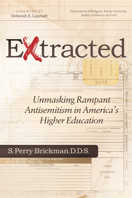 Extracted, S. Perry Brickman