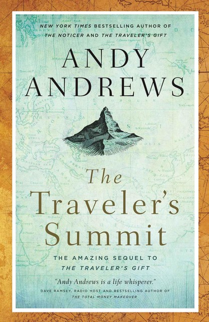 The Final Summit, Andy Andrews