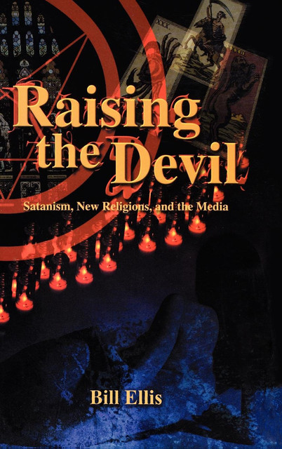 Raising the Devil, Bill Ellis