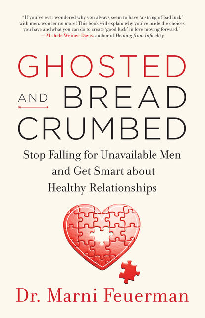 Ghosted and Breadcrumbed, Marni Feuerman