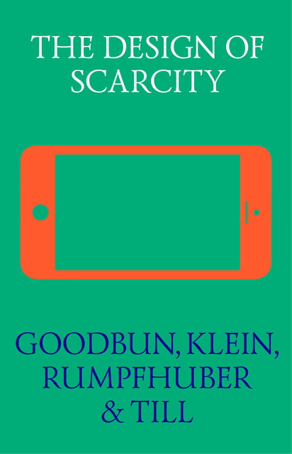 The Design of Scarcity, Rumpfhuber, Till, KLEIN Goodbun