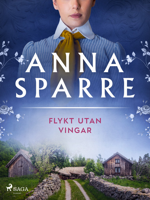 Flykt utan vingar, Anna Sparre