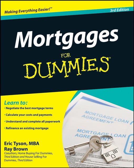Mortgages For Dummies, Eric Tyson, Ray Brown