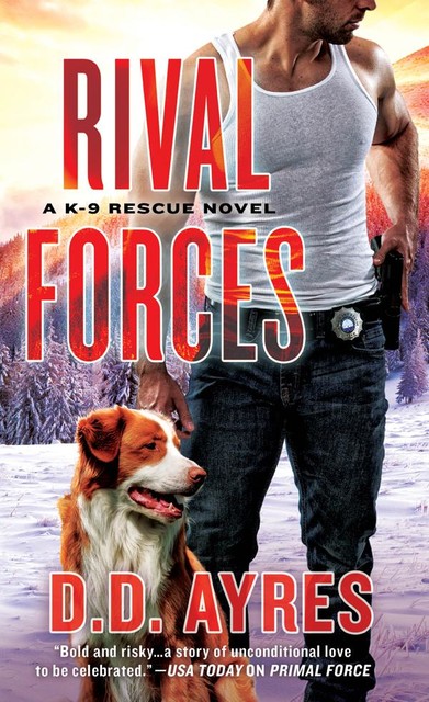 Rival Forces, D.D. Ayres