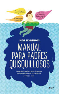 Manual Para Padres Quisquillosos, Ken Jennings