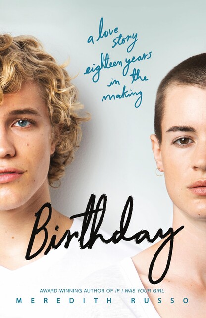 Birthday, Meredith Russo