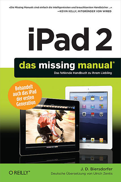 iPad 2: Das Missing Manual, J.D.Biersdorfer