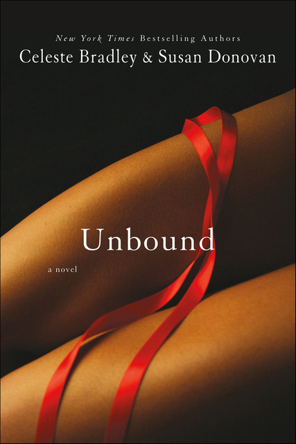 Unbound, Susan Donovan, Celeste Bradley