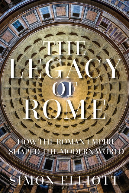 The Legacy of Rome, Simon Elliott