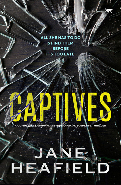 Captives, Jane Heafield