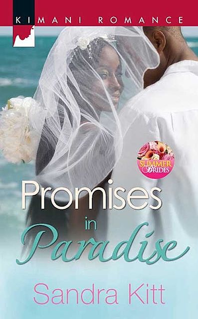 Promises in Paradise, Sandra Kitt