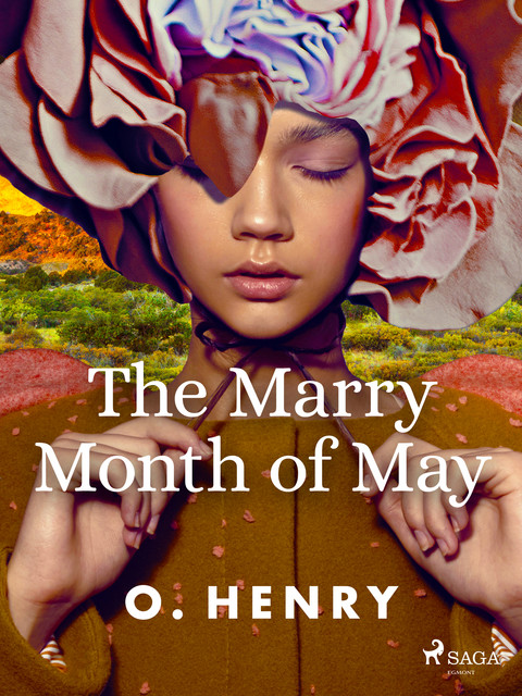 The Marry Month of May, O.Henry