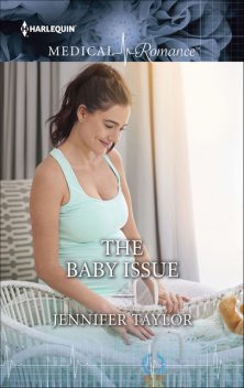 The Baby Issue, Jennifer Taylor