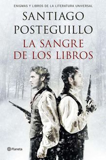 La Sangre De Los Libros, Santiago Posteguillo