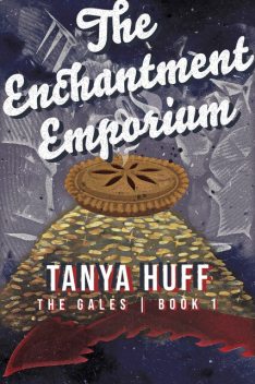 The Enchantment Emporium, Tanya Huff