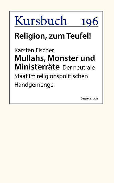 Mullahs, Monster und Ministerräte, Karsten Fischer