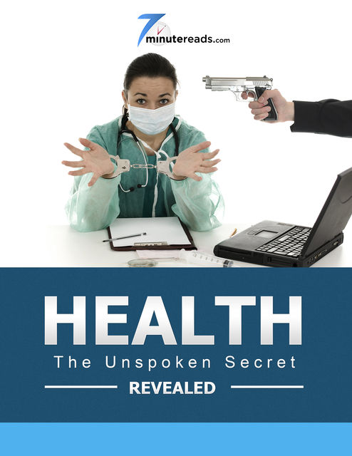 Health – The Unspoken Secret Revealed, Pleasant Surprise