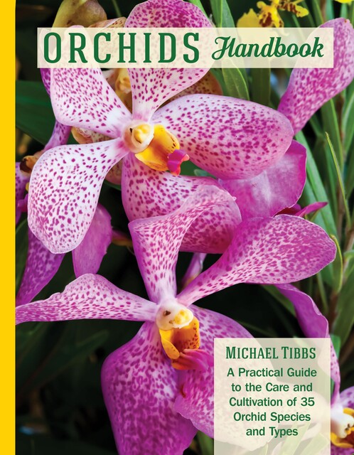 Orchids Handbook, Michael Tibbs