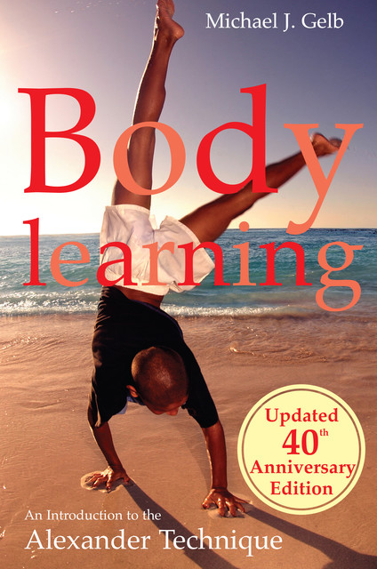 Body Learning, Michael Gelb