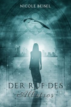Der Ruf des Albatros, Nicole Beisel