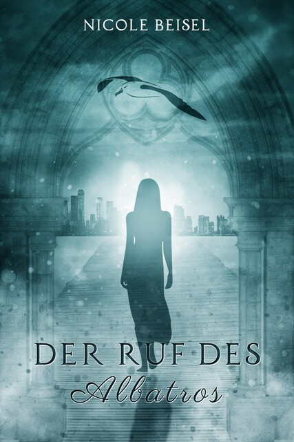Der Ruf des Albatros, Nicole Beisel
