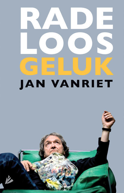 Radeloos geluk, Jan Vanriet