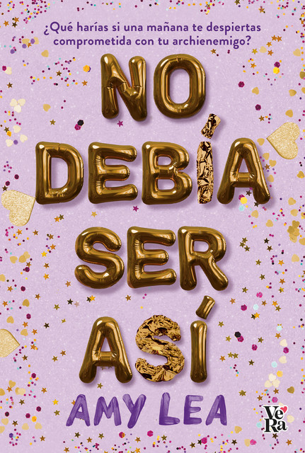 No debía ser así, Amy Lea